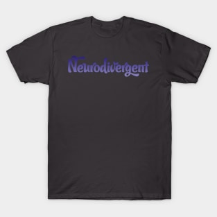 Neurodivergent (Purple Version) T-Shirt